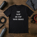 Tap, Snap, or Nap T-Shirt