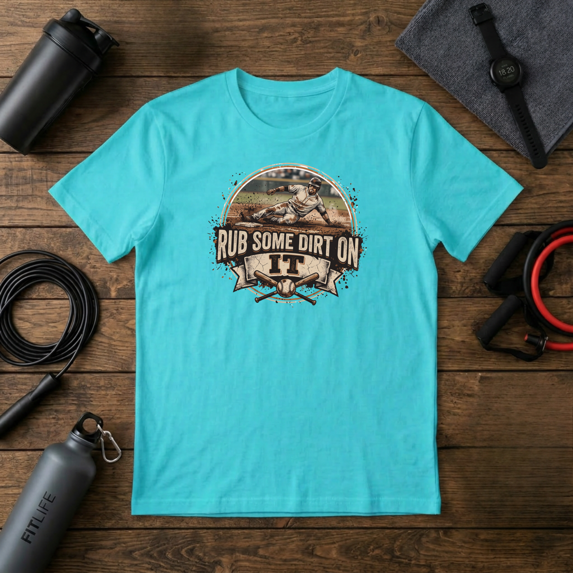 Rub Some Dirt On It T-Shirt