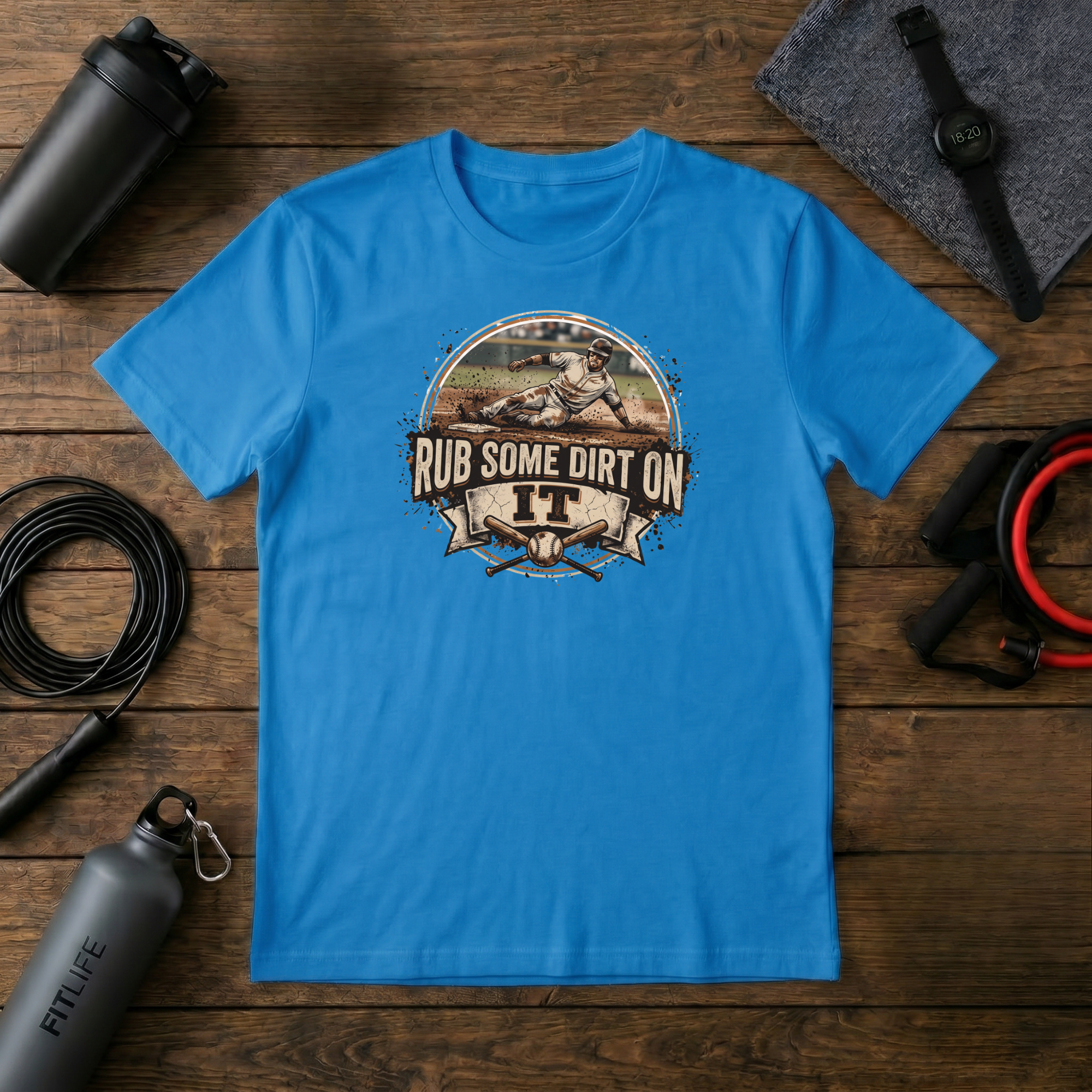 Rub Some Dirt On It T-Shirt